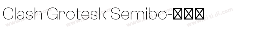 Clash Grotesk Semibo字体转换